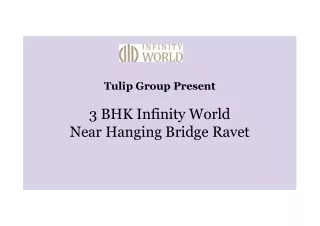 3 BHK Infinity World Punawale Near Hanging Bridge Ravet