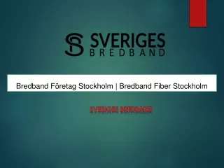 bredband f retag stockholm bredband fiber stockholm
