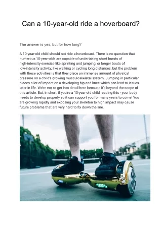 Can a 10-year-old ride a hoverboard?