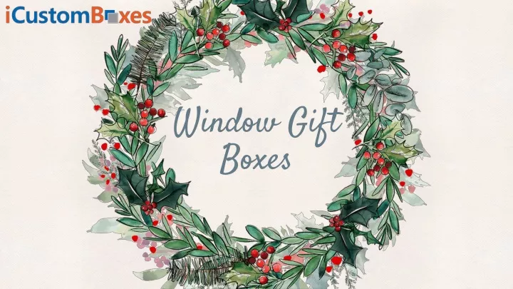 window gift boxes