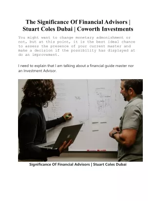 Benefits Of Financial Advisors in your |Stuart Coles Dubai | Coworth Investments