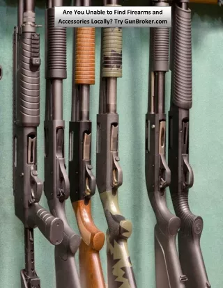 are you unable to find firearms and accessories