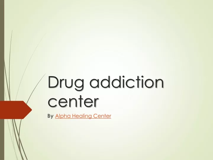 drug addiction center