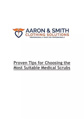 Proven Tips for Choosing the Most Suitable Medical Scrubs