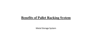 Benefits of Pallet Racking System