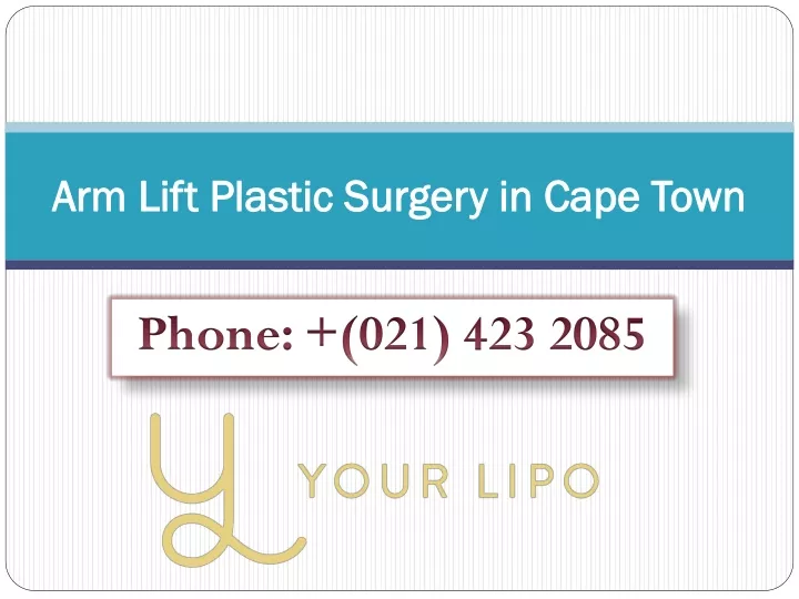 arm lift plastic surgery in cape town