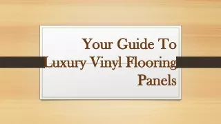 Your Guide To Luxury Vinyl Flooring Panels