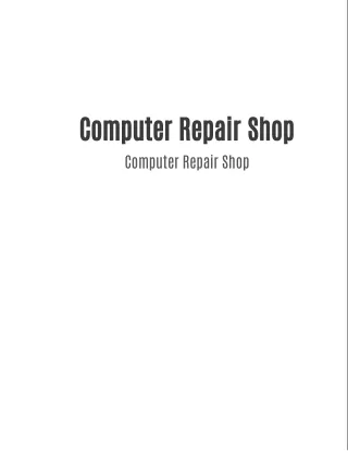 Computer Repair Shop