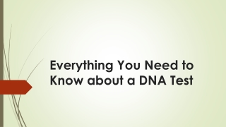 everything you need to know about a dna test