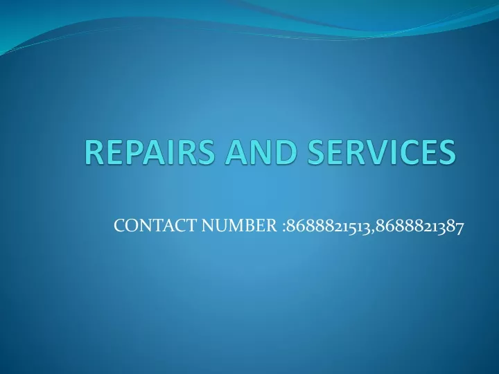 repairs and services