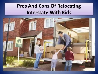 Pros And Cons Of Relocating Interstate With Kids