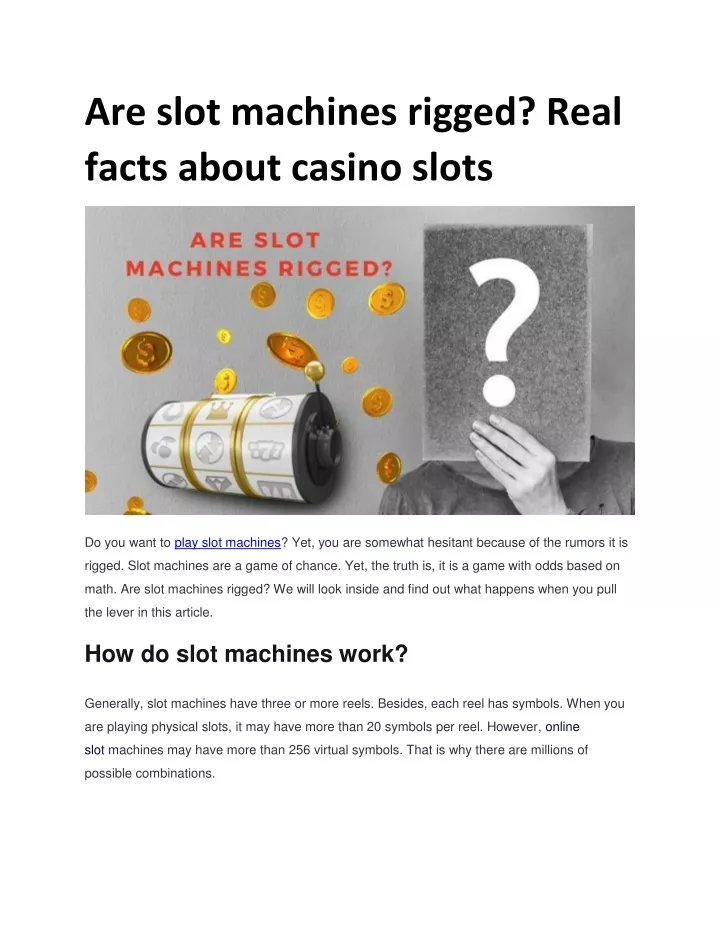 are slot machines rigged real facts about casino