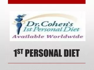 1 st personal diet
