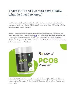 i have pcos and i want to have a baby what