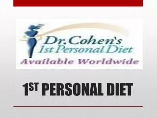 1 st personal diet