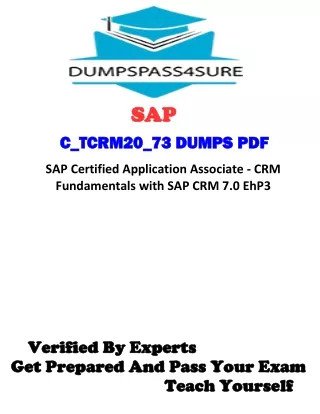 Get Your Desire Online C_TCRM20_73 Exam From Dumpspass4sure.com