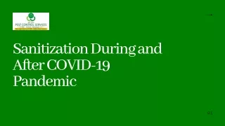 Sanitization During and After COVID-19 Pandemic