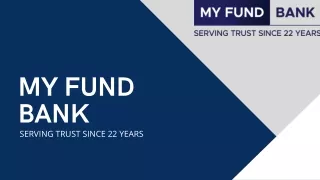 Discover Wealth with My Fund Bank