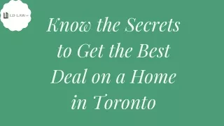 How to Get the Best Deal on a Home in Toronto?