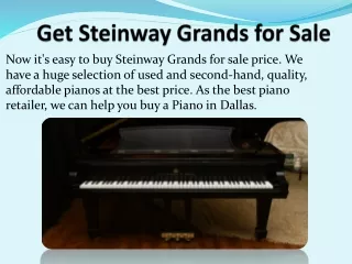 Get Steinway Grands for Sale