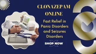 Buy Clonazepam Online For Fast Relief in Panic Disorders & Seizures