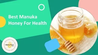 Best Manuka Honey For Health