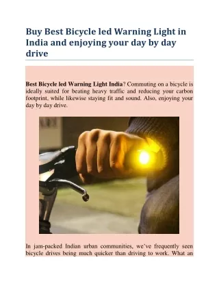 Buy Best Bicycle led Warning Light in India and enjoying your day by day drive