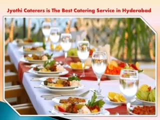 Jyothi Caterers is The Best Catering Service in Hyderabad