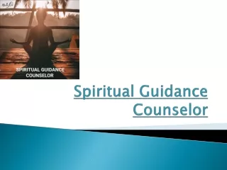 How Does It Feel To Work With A Spiritual Guidance Counselor