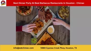 Next Dinner Party At Best Barbecue Restaurants In Houston - Chimac