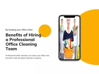 Benefits of Hiring a Professional Office Cleaning Team