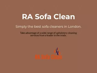 RA Sofa Cleaners - London | Company Presentation