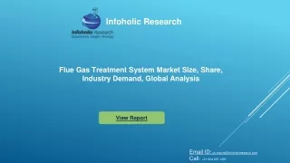Flue Gas Treatment System Market Size, Share, Industry Demand, Global Analysis