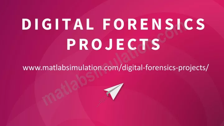 digital forensics projects