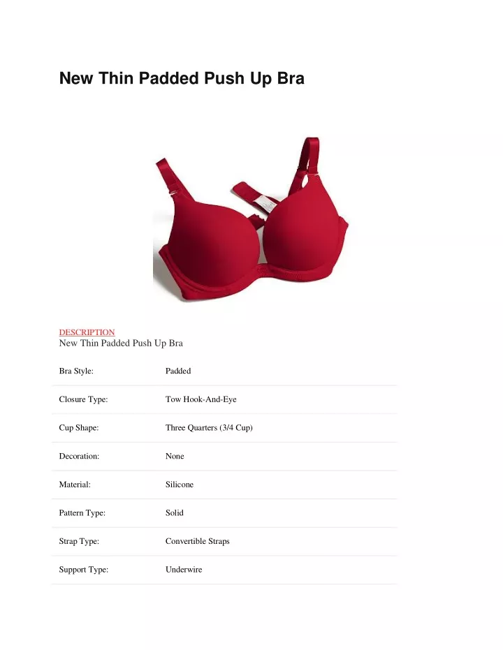 new thin padded push up bra