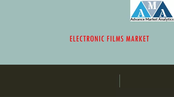 electronic films market
