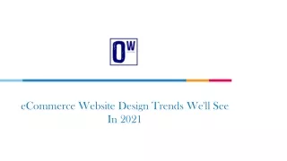 eCommerce Website Design Trends We'll See In 2021