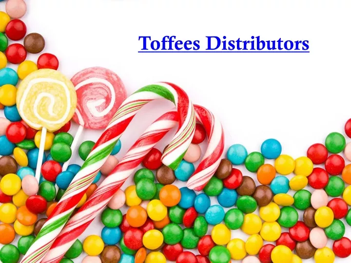 toffees distributors