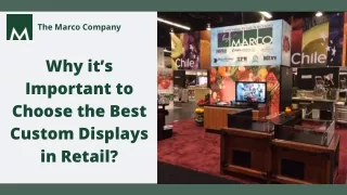 Why it’s Important to Choose the Best Custom Displays in Retail