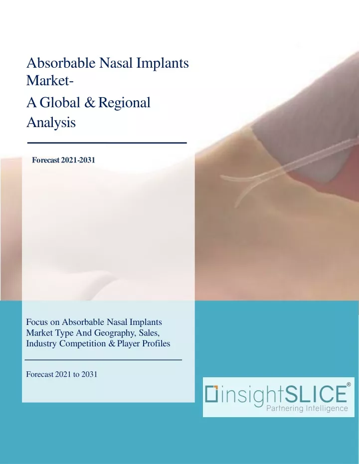 absorbable nasal implants market