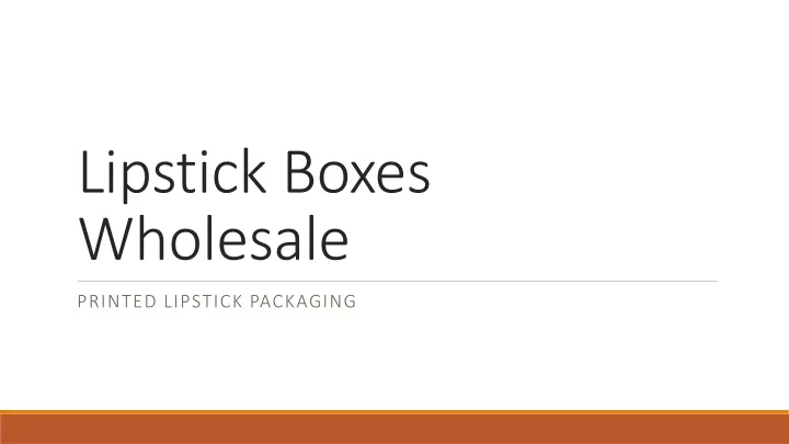 lipstick boxes wholesale