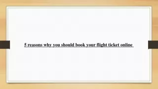 5 reasons why you should book your flight ticket online