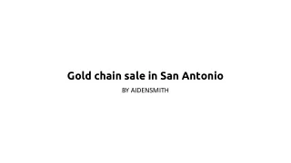 Gold chain sale in San Antonio