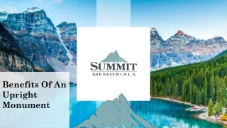 benefits of an upright monument