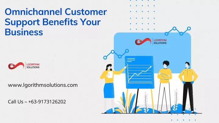 omnichannel customer support benefits your