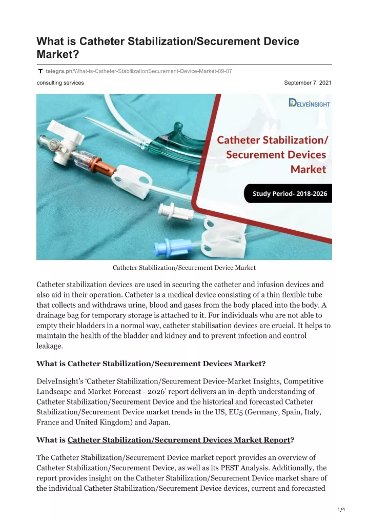 what is catheter stabilization securement device