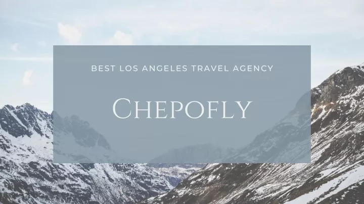 best los angeles travel agency