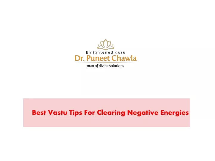 best vastu tips for clearing negative energies