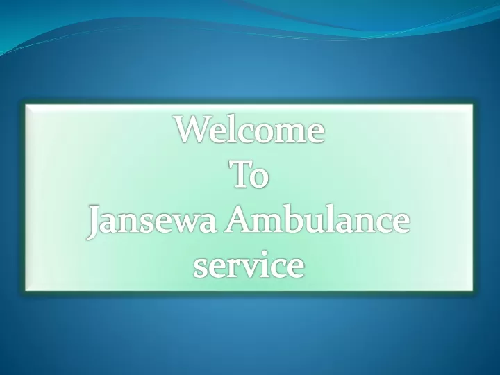 welcome to jansewa ambulance service