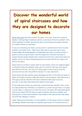 Discover the wonderful world of spiral staircases and how they are designed to decorate our homes